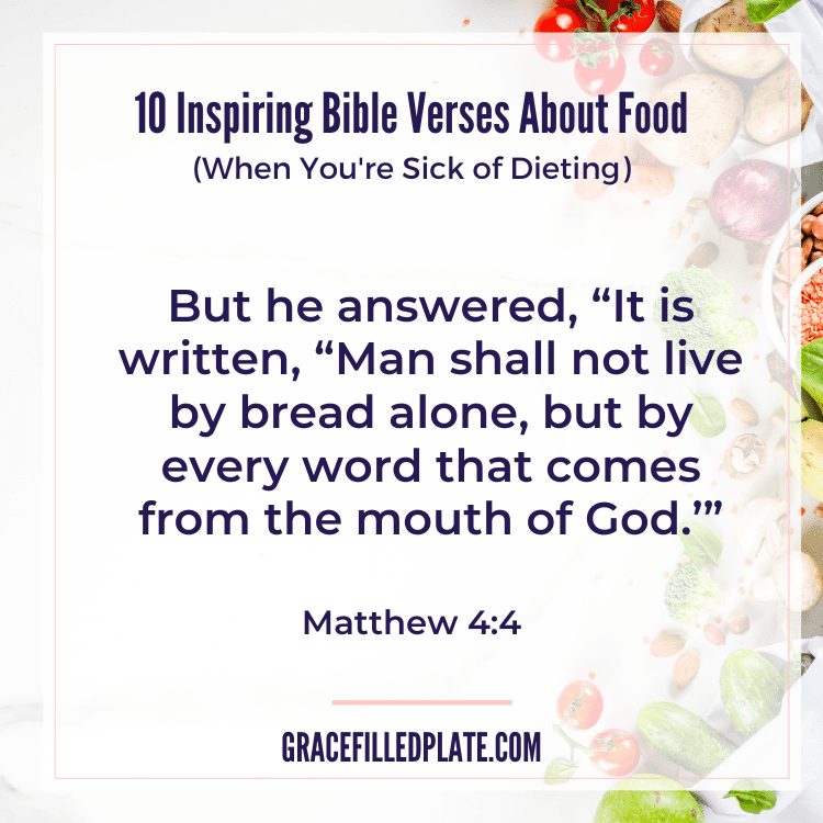bible verses about food; Matthew 4:4