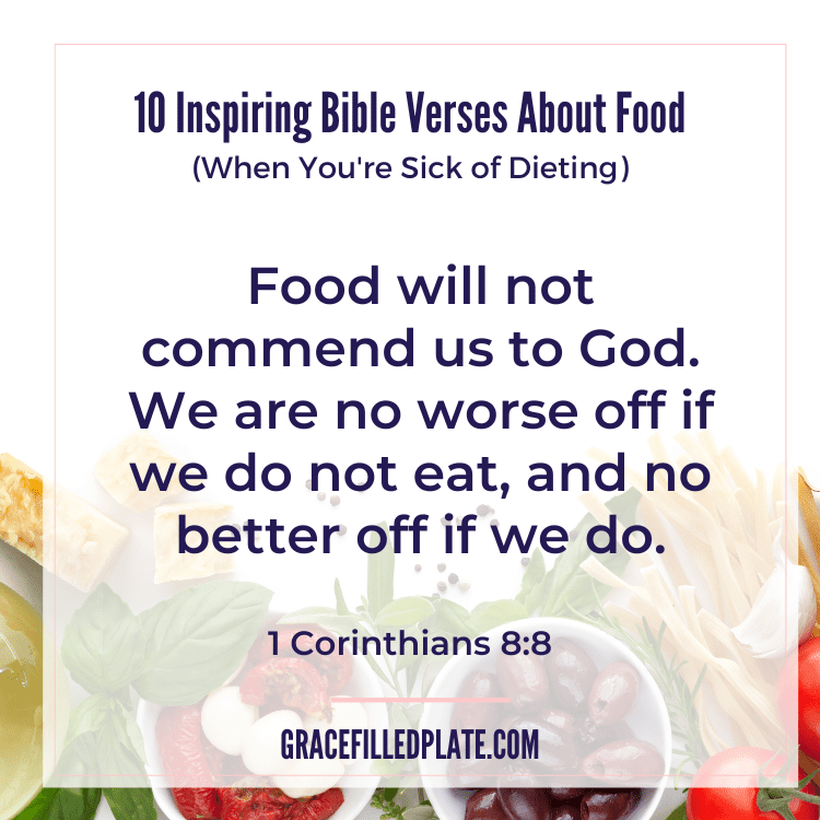 bible verses about food; 1 Corinthians 8:8